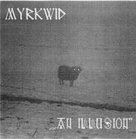 Myrkwid (GER-2) : An illusion...